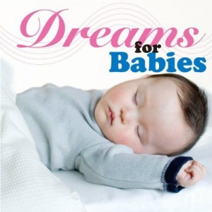 Dreams for babies